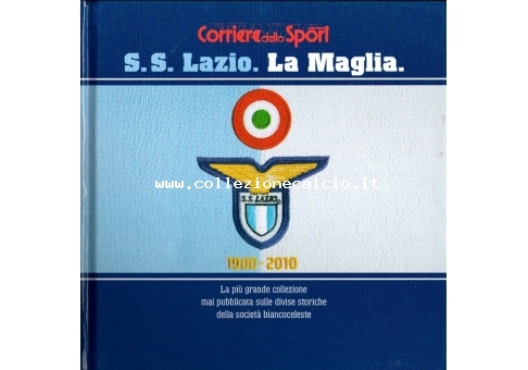 S.S. Lazio. La Maglia.