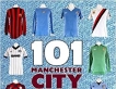 101 Manchester City matchworn shirts