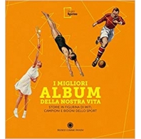 I migliori album della nostra vita