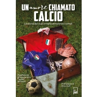 Un amore chiamato calcio