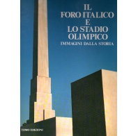 Il Foro Italico e lo stadio Olimpico