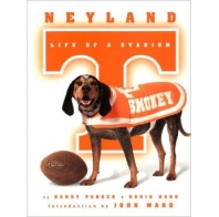 Neyland : Life of a Stadium