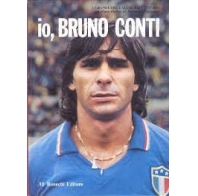 io, Bruno Conti