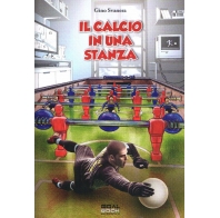 Il calcio in una stanza