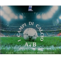 I Campi di Calcio di Serie A e B