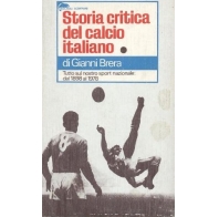 Storia critica del calcio italiano