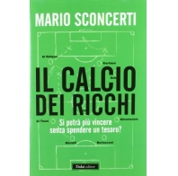 Il calcio dei ricchi