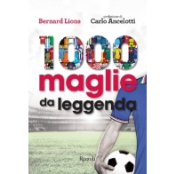 1000 maglie da leggenda