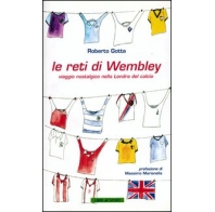 Le reti di Wembley