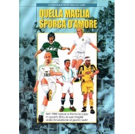 Quella maglia sporca d'amore