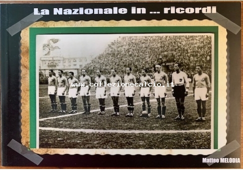 La Nazionale in...ricordi