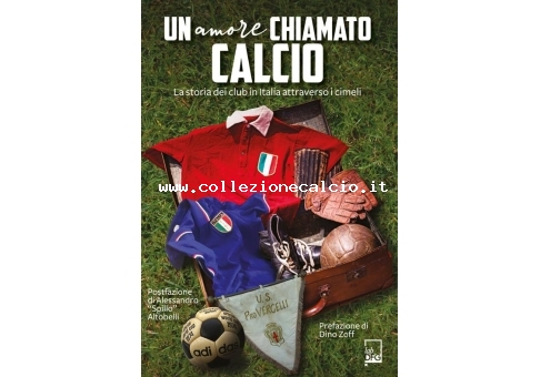 UN amore chiamato calcio