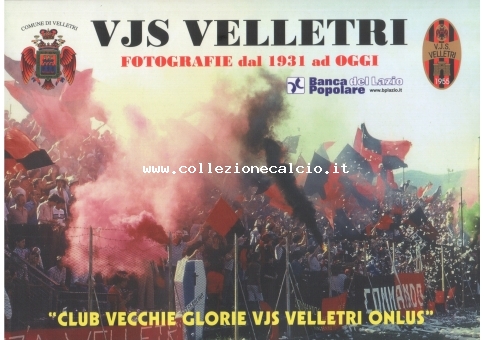 VJS Velletri, fotografie dal 1931 ad oggi