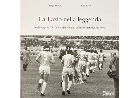 La Lazio nella leggenda