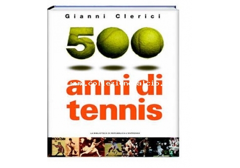 500 anni di tennis