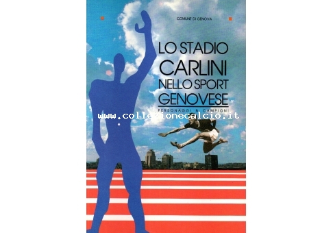 Lo Stadio Carlini nello sport genovese