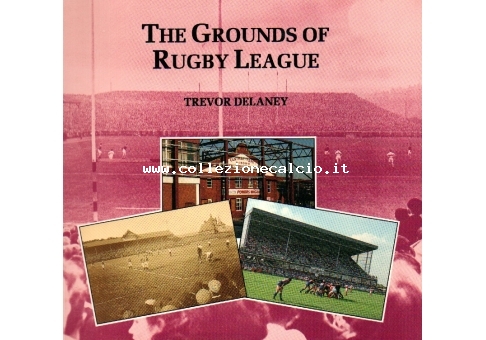 The grounds of rugby league