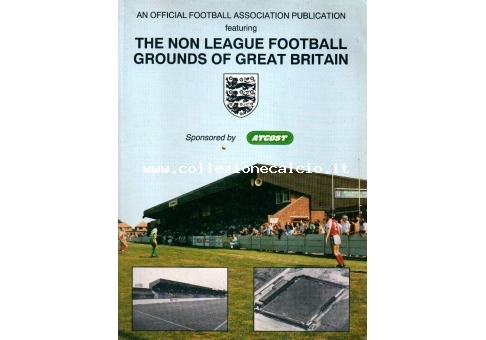 The Non League football grounds of Great Britain