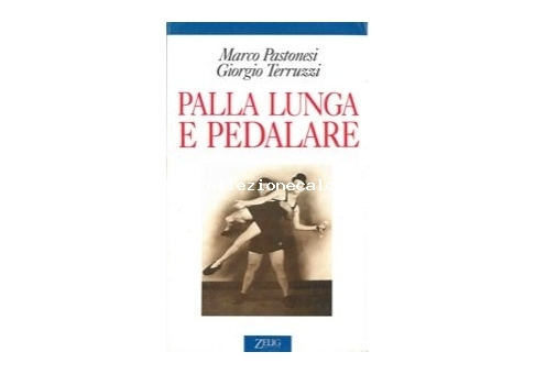 Palla lunga e pedalare