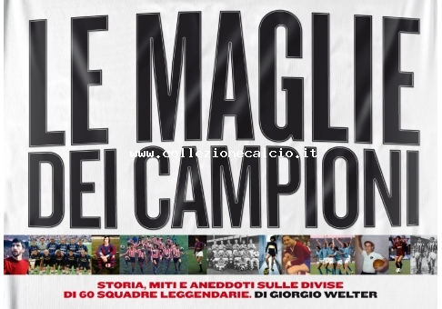 Le maglie dei Campioni