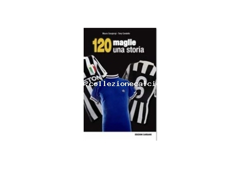 120 maglie una storia