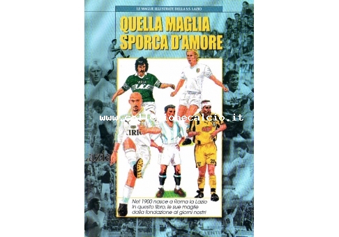 Quella maglia sporca d'amore