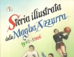 Storia illustrata della Maglia Azzurra