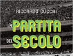 La partita del Secolo