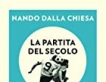 La partita del secolo.Italia -Germania 4a3