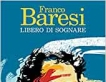 Libero di sognare