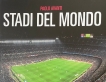 Stadi nel Mondo