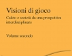 Visioni di gioco
