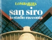 San Siro Lo stadio racconta