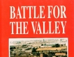 Battle for the Valley