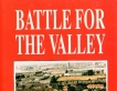 Battle for the Valley