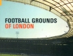 Footbal grounds of London