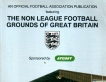 The Non League football grounds of Great Britain