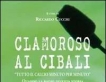 Clamoroso al Cibali