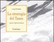 La strategia del Tasso