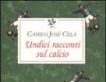 Undici racconti sul calcio