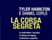 La corsa segreta