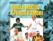 Quella maglia sporca d'amore